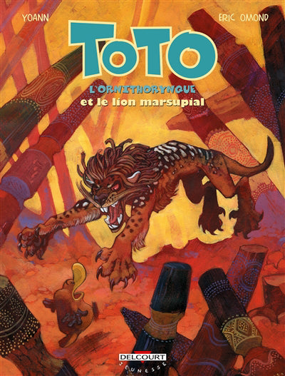 TOTO L'ORNITHORYNQUE T07 : TOTO L'ORNITHORYNQUE ET LE LION MARSUP