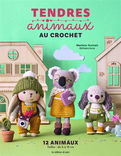 TENDRES ANIMAUX AU CROCHET