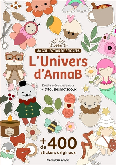 UNIVERS D'ANNAB   MA COLLECTION DE STICKERS
