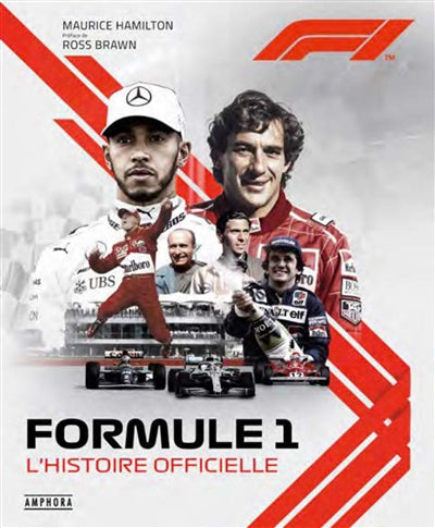 Formula 1 : l'histoire officielle