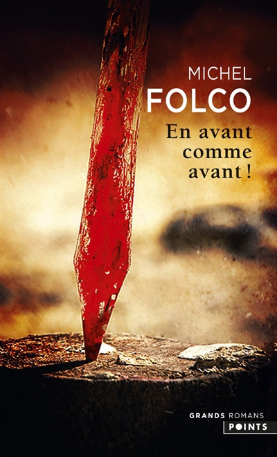 EN AVANT COMME AVANT!