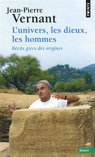 UNIVERS, LES DIEUX, LES HOMMES : RÉCITS GRECS DES ORIGINES