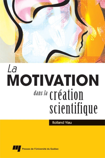 MOTIVATION DANS LA CREATION SCIENTIFIQUE