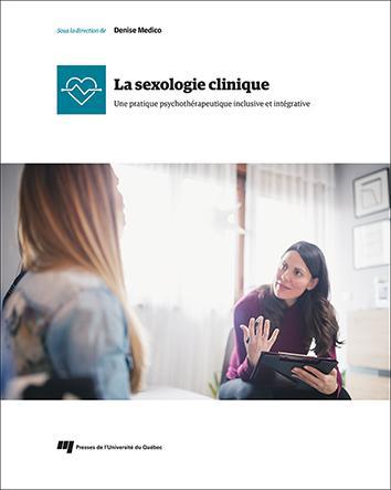 Sexologie clinique : Une pratique psychotérapeutique inclusive