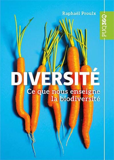 DIVERSITE  CE QUE NOUS ENSEIGNE LA BIODIVERSITE