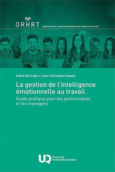 GESTION DE L'INTELLIGENCE EMOTIONNELLE AU TRAVAIL