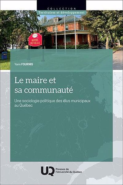 maire et sa communauté - Une sociologie politique des élus mu