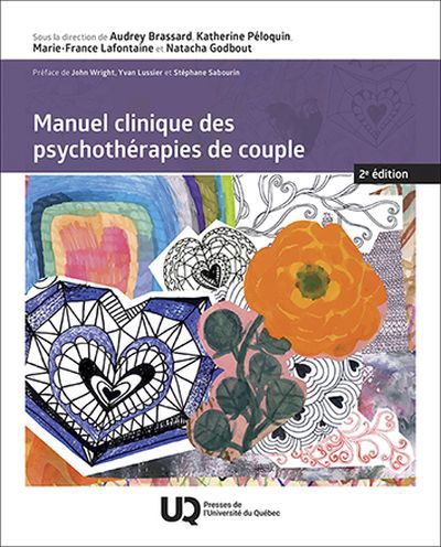 MANUEL CLINIQUE DES PSYCHOTHERAPIES DE COUPLE  2E EDITION