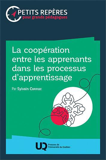 COOPERATION ENTRE LES APPRENANTS DANS LES PROCESSUS D'APPREN