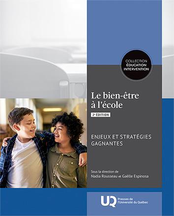 BIEN-ETRE A L'ECOLE  ENJEUX ET STRATEGIES GAGNANTES  2E EDIT