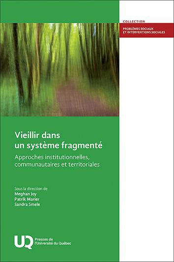 VIEILLIR DANS UN SYSTEME FRAGMENTE