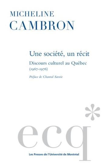 UNE SOCIÉTÉ, UN RÉCIT