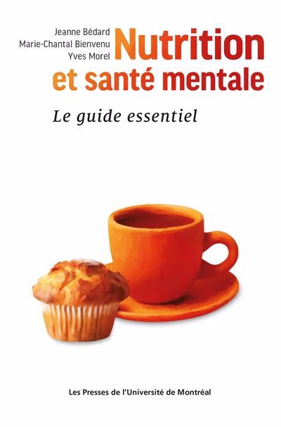 NUTRITION ET SANTÉ MENTALE : L'ALIMENTATION AU COEUR DU RÉTABLISS