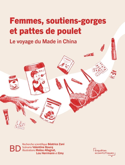FEMMES, SOUTIENS-GORGES ET PATTES DE POULET : LE VOYAGE DU MADE I