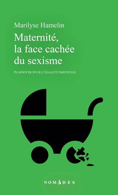 MATERNITE, LA FACE CACHEE DU SEXISME