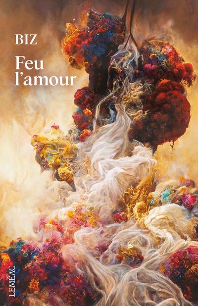 FEU L'AMOUR | BIZ