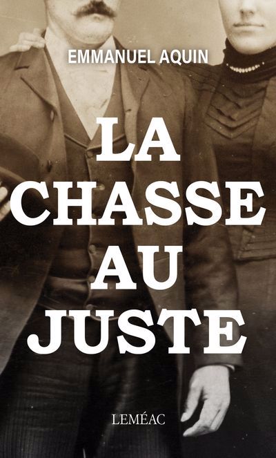 CHASSE AU JUSTE