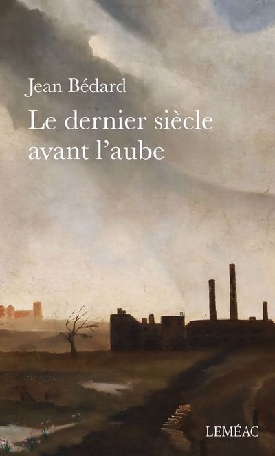 DERNIER SIÈCLE AVANT L'AUBE