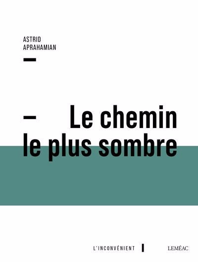 CHEMIN LE PLUS SOMBRE