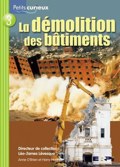 DEMOLITION DES BATIMENTS