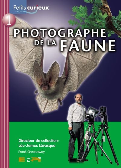 PHOTOGRAPHE DE LA FAUNE