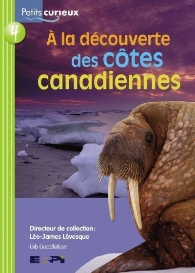 A LA DECOUVERTE DES COTES CANADIENNES
