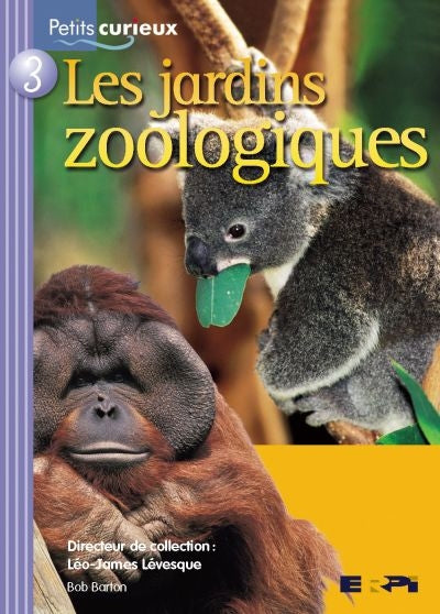 JARDINS ZOOLOGIQUES