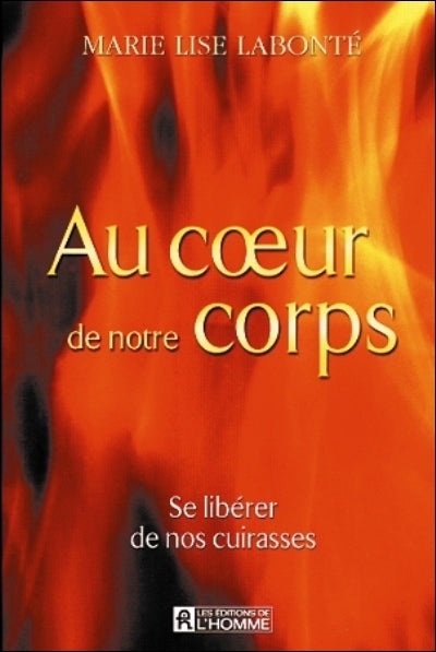 AU COEUR DE NOTRE CORPS