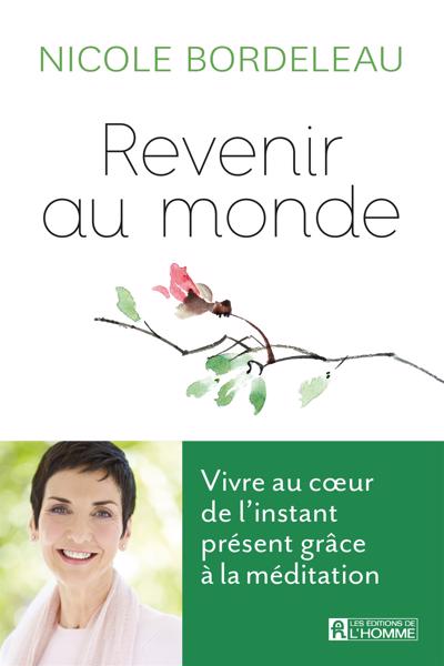 REVENIR AU MONDE