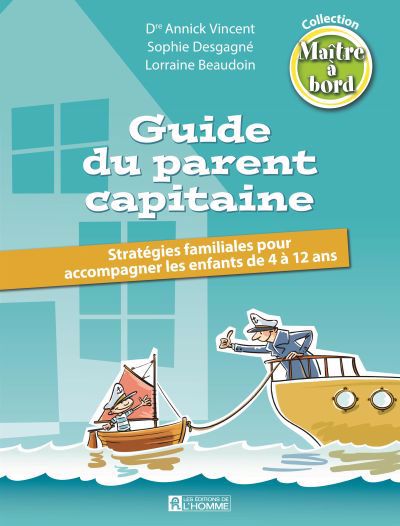 GUIDE DU PARENT CAPITAINE