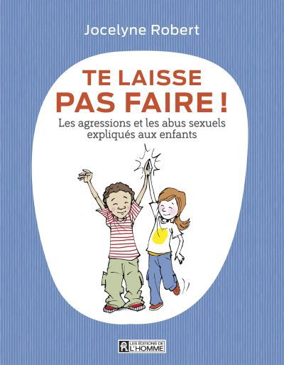 TE LAISSE PAS FAIRE! -NE