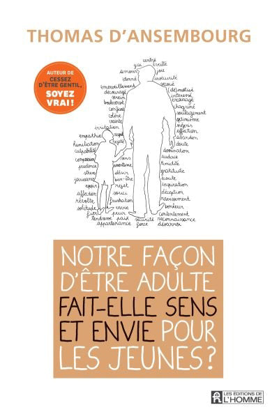 Notre façon d'être adulte fait-elle sens et envie pour les jeunes