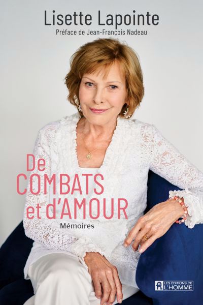 DE COMBATS ET D'AMOUR -MEMOIRES