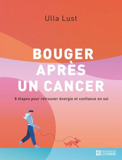 BOUGER APRES UN CANCER