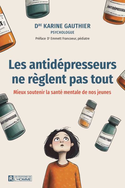 ANTIDEPRESSEURS NE REGLENT PAS TOUT