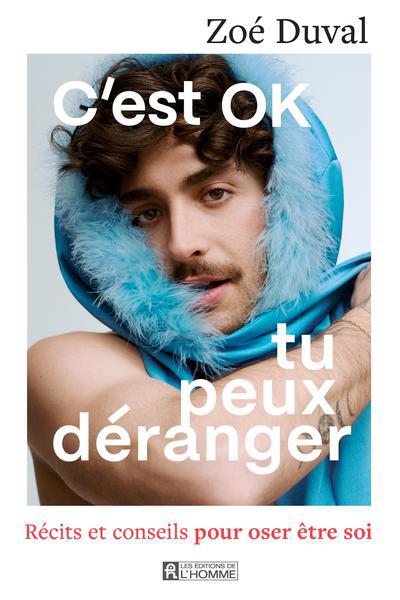 C'EST OK, TU PEUX DERANGER