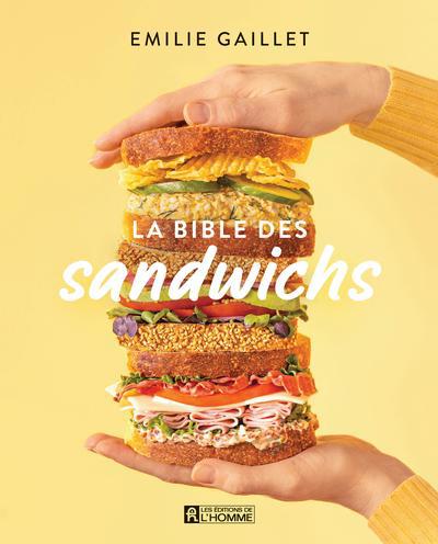 BIBLE DES SANDWICHS