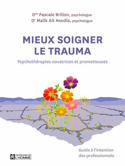 MIEUX SOIGNER LE TRAUMA