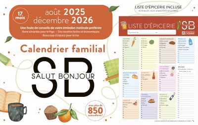 CAL.FAMI. + LISTE D'EPICERIE S. BONJOUR