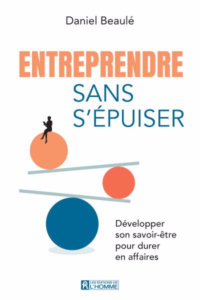 ENTREPRENDRE SANS S'EPUISER