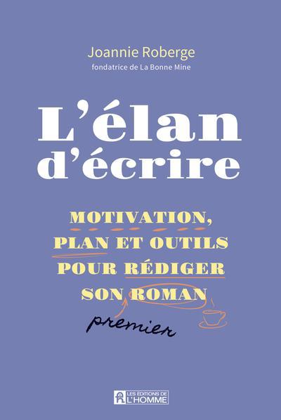 ELAN D'ECRIRE
