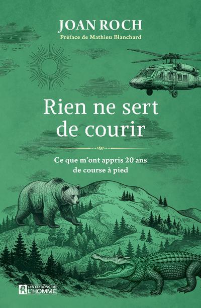 RIEN NE SERT DE COURIR