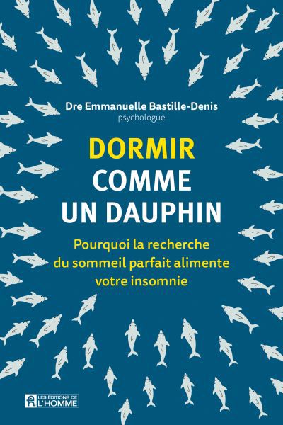 DORMIR COMME UN DAUPHIN
