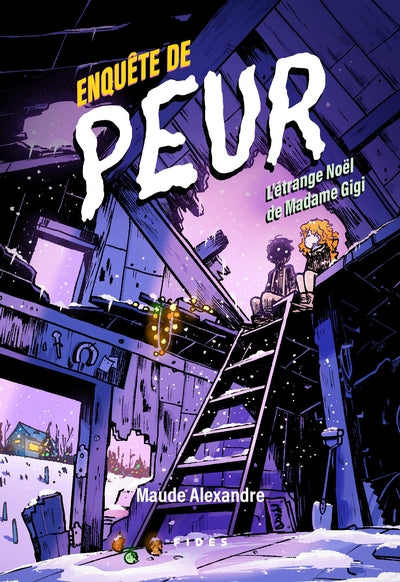 ENQUETE DE PEUR : L'ETRANGE NOEL DE MADAME GIGI