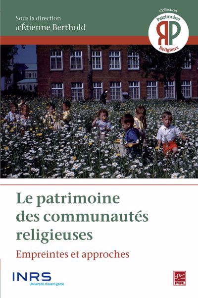 PATRIMOINE DES COMMUNAUTES RELIGIEUSES