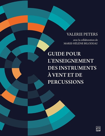 Guide pour l'enseignement des instruments à vent et percussions