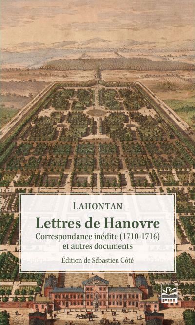 LETTRES DE HANOVRE  CORRESPONDANCE INEDITE (1710-1716) ET AU