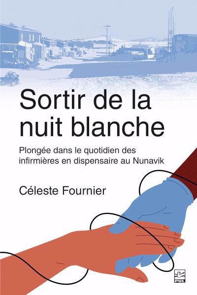 Sortir de la nuit blanche - Plongée dans le quotidien des infirm