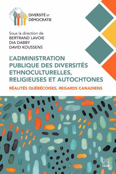 ADMINISTRATION PUBLIQUE DES DIVERSITES ETHNOCULTURELLES, REL