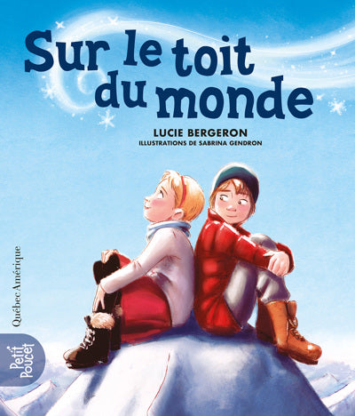 SUR LE TOIT DU MONDE